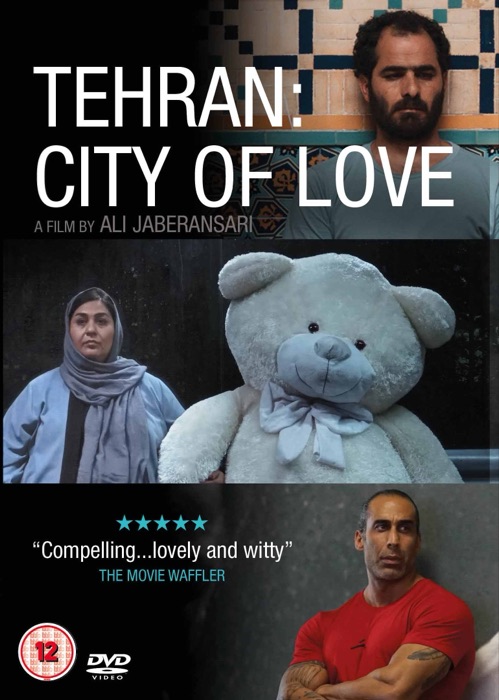 Tehran: City of Love (DVD and download)