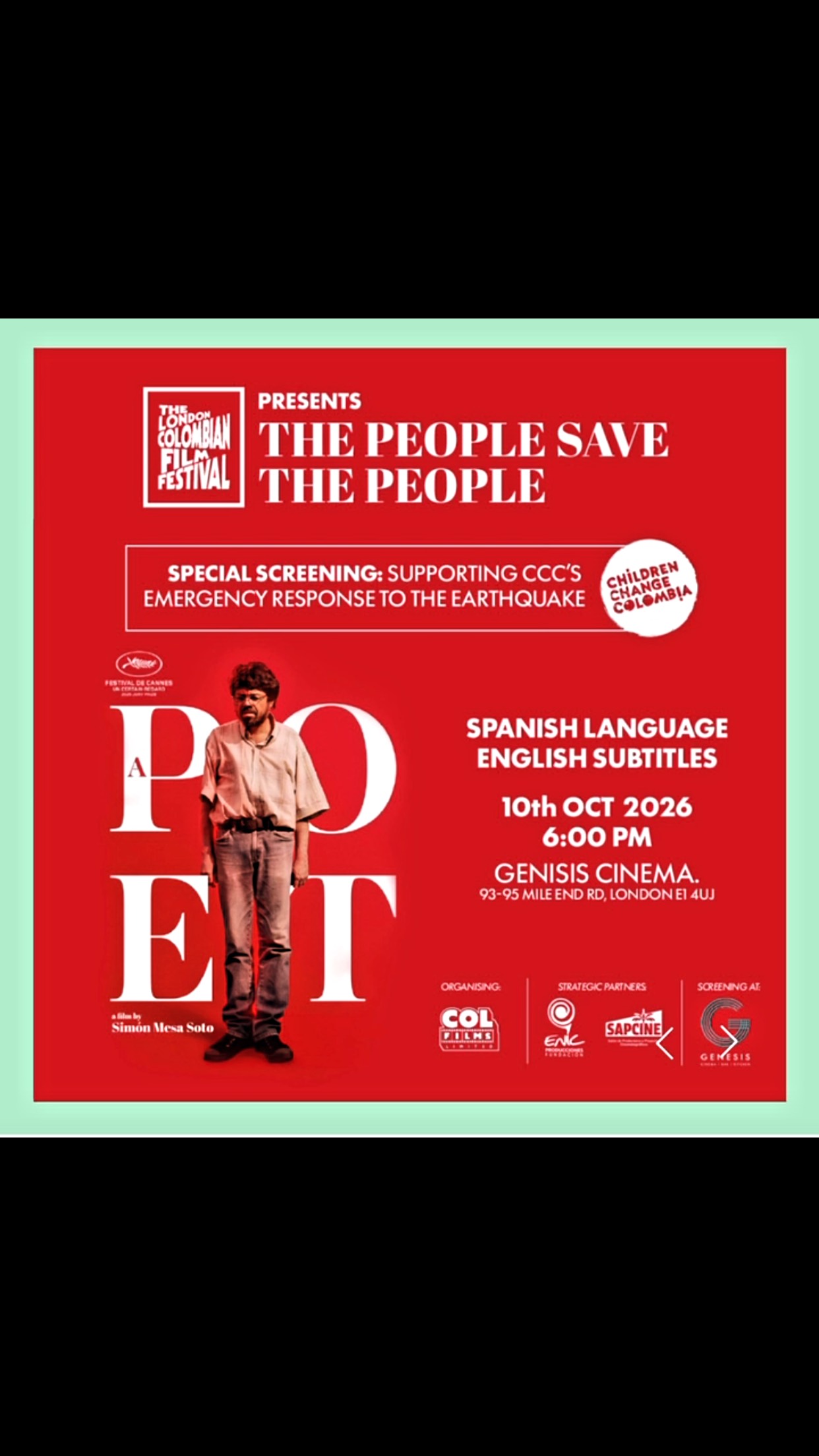 The London premiere of A Poet by Simón Mesa Soto in aid of @childrenchangecolombia after the recent earthquake in Colombia w…